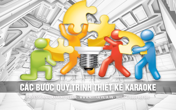 Các bước thực hiện quá trình thiết kế karaoke và thi công hoàn thiện