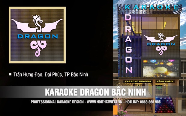 Công trình karaoke Dragon, Đại Phúc, TP Bắc Ninh