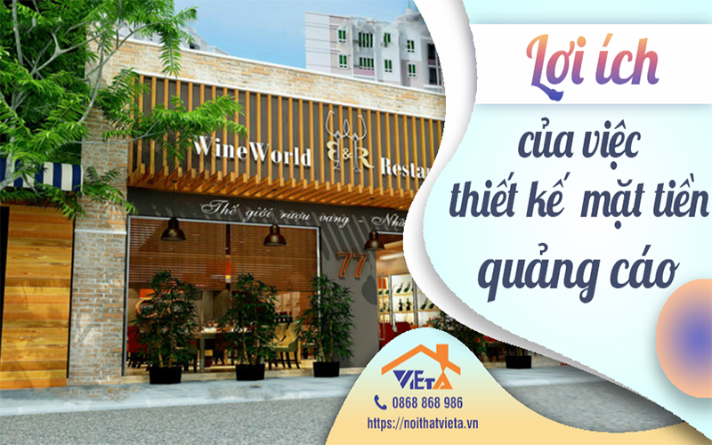 Lợi ích của việc thiết kế mặt tiền quảng cáo