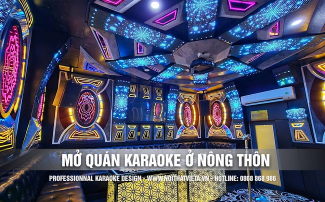 Mở quán kinh doanh karaoke ở nông thôn những điều cần biết