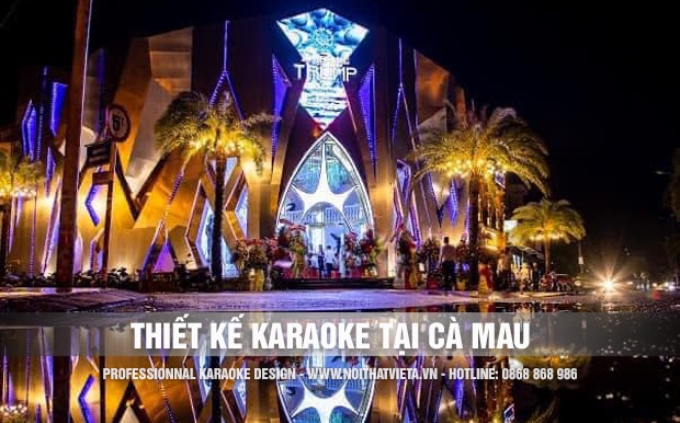 Thiết kế karaoke tại Cà Mau