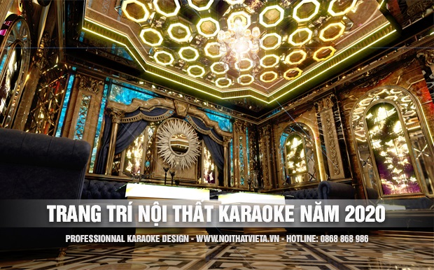 Trang trí nội thất phòng karaoke phong cách 2020