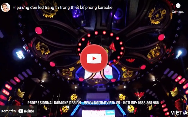 Video phòng karaoke sử dụng led full kết hợp led màn hình
