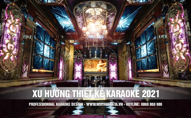Xu hướng thiết kế phòng hát karaoke năm 2021
