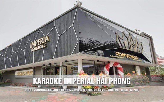 Công trình karaoke Imperial TP Hải Phòng