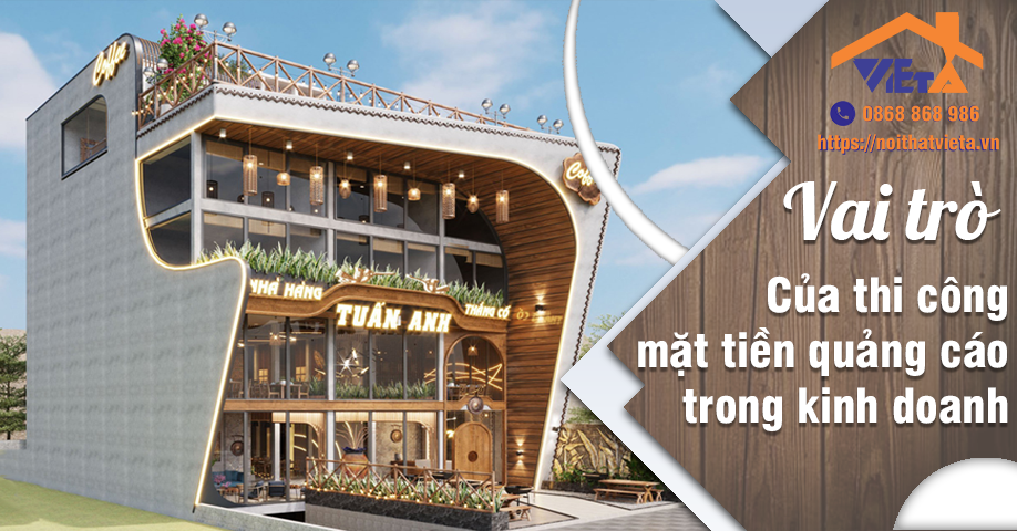 Vai trò của thi công mặt tiền quảng cáo trong kinh doanh Vai trò của thi công mặt tiền quảng cáo trong kinh doanh